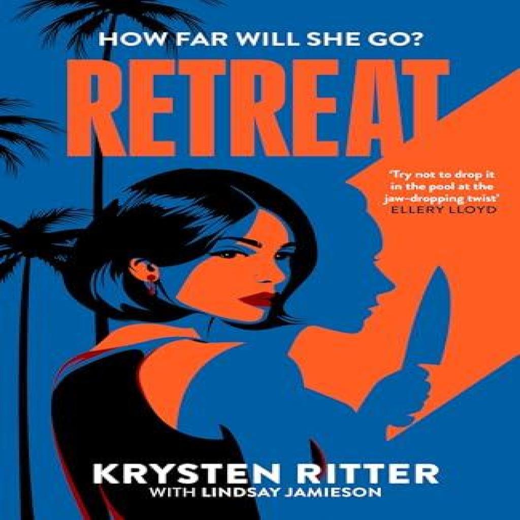 Retreat by Krysten Ritter Hardback Book 9781408722800