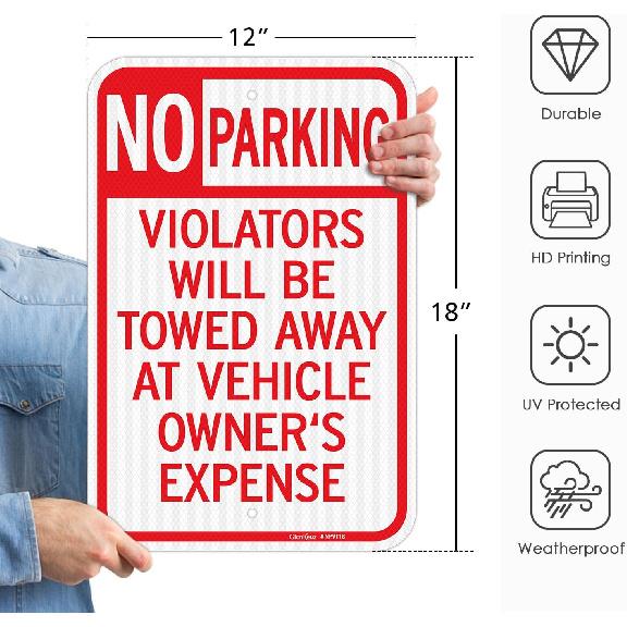 GicnKeuz Large No Parking Signs,18x12 Inches Violators Will Be Towed Away at Vehicle Owner's Expense Signs, Engineer Grade Reflective Aluminum, Fade