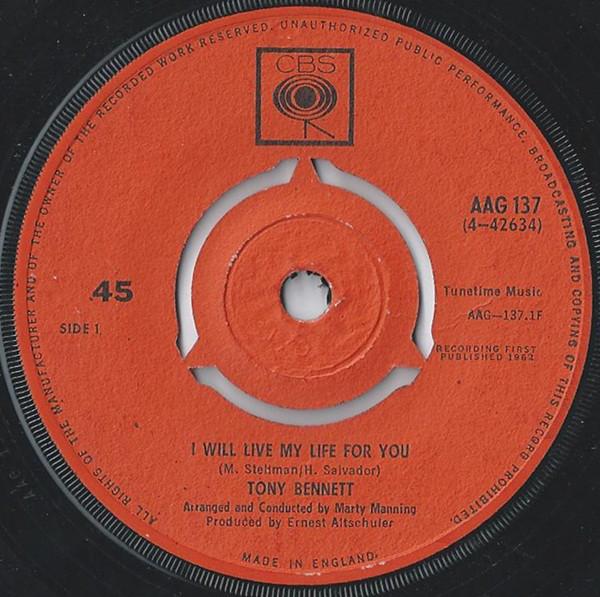 7inch Record TONY BENNETT - I Will Live My Life For You AAG137 CBS 1962 UK Jazz Used