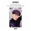 ATEEZ ORA D'ORO : Parte 4 Mostra! Musiccore MINI FANMEETING Fotocarta Ufficiale