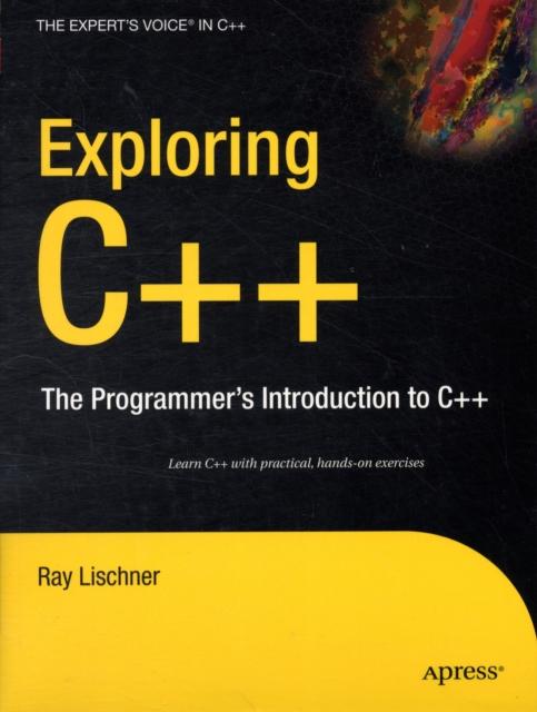 Raamat Exploring C++ : The Programmer's Introduction To C++