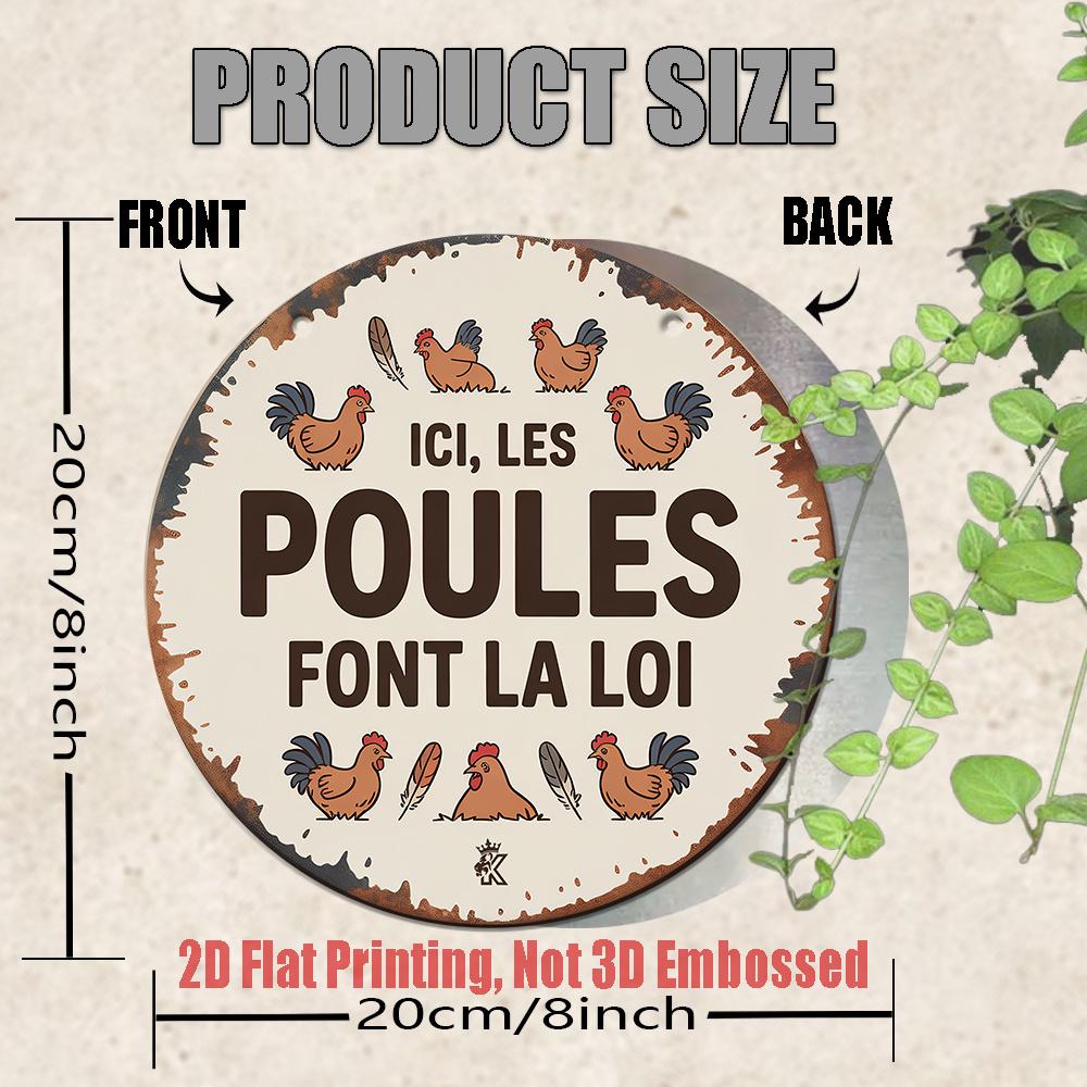 

Ici Les Poules Font La Loi Funny Chicken Vintage Round Aluminum Sign x Inch Farm Coop Home Wall Decor 20x30cm（7.8x11.8inch）
