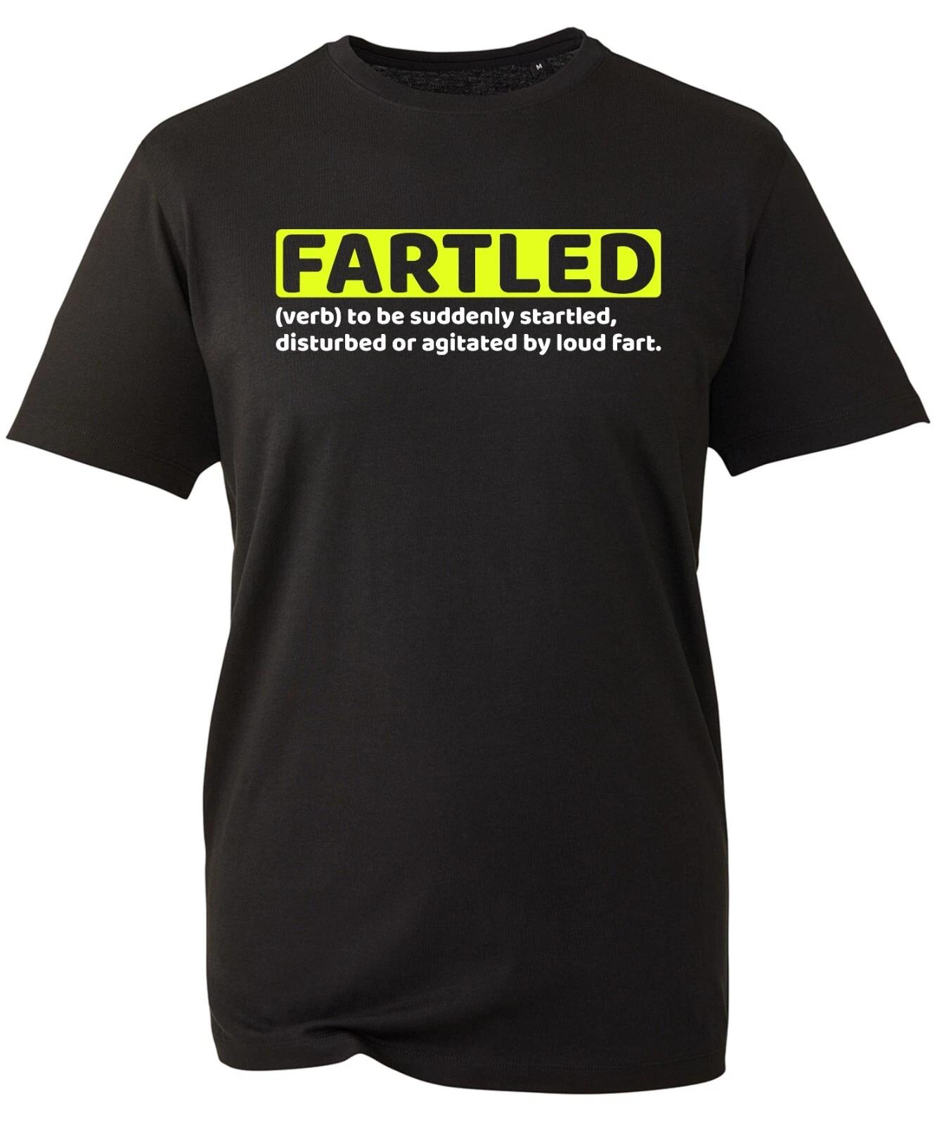Fartled T-Shirt Verb To Be Suddenly Startled, Funny Farting Joke Meme Birthday 3XL