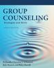 The Group Counseling : Strategies and Skills Book