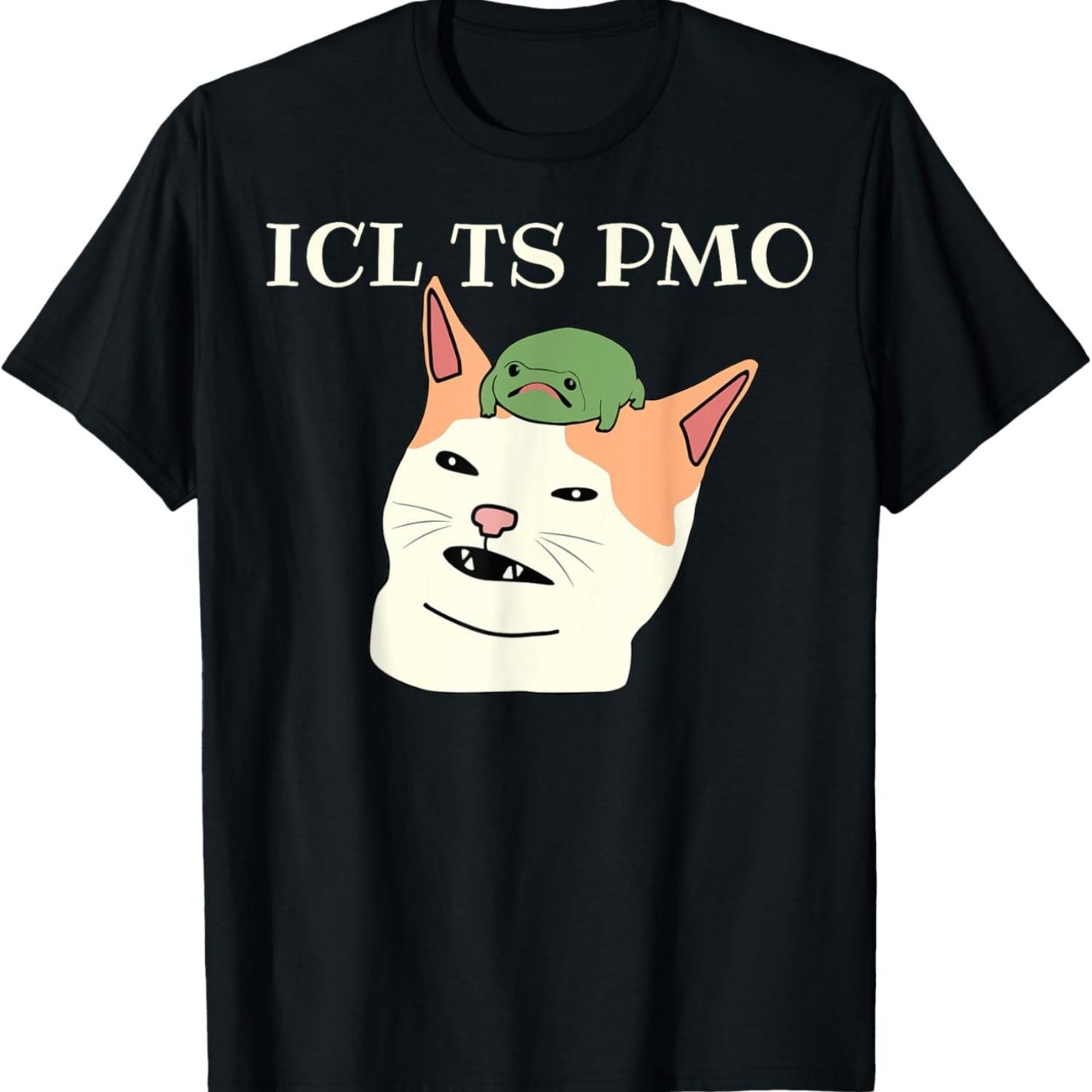 ICL TS Pmo Meme Cat Meme Funny Memes Brainrot memes Gen-Z T-Shirt for Men Women Girls Kids S