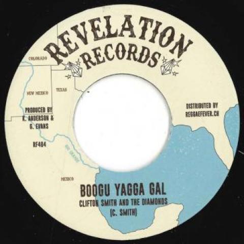 

7inch Record CLIFTON SMITH, DIAMONDS - Boogu Yagga Gal / Stop My Little Ba RF404 Revelation/Regg 2022 Europe Reggae, Ska & Dub Used