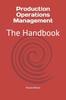 The Production Operations Management : The Handbook Book