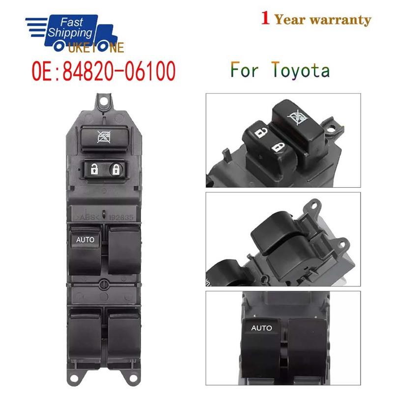 84820-06100 For 2007-2012 Toyota Camry Corolla RAV4 Tundra Electric Power Master Window Switch Lifter Control Button 84820-02190