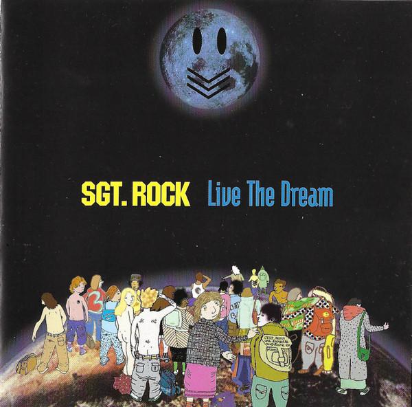 

CD SGT ROCK - Live the Dream WIJCD1113 Wiiija Records 2000 UK Dance & Electronica Used