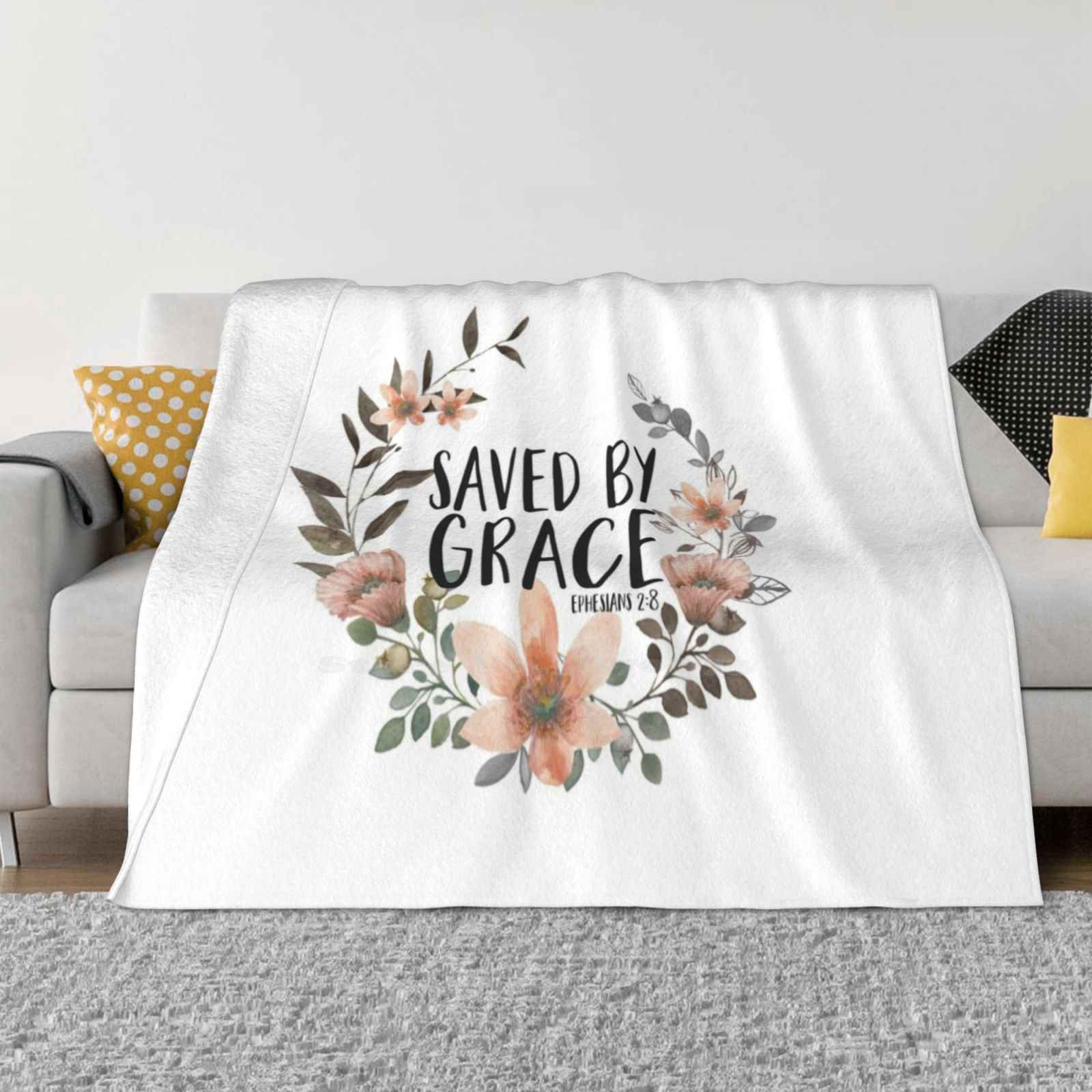 Saved By Grace Blanket Soft Warm Travel Portable Blanket Saved By Grace Christian Quotes Bible Verses Grace Upon Grace Faith 30x40in