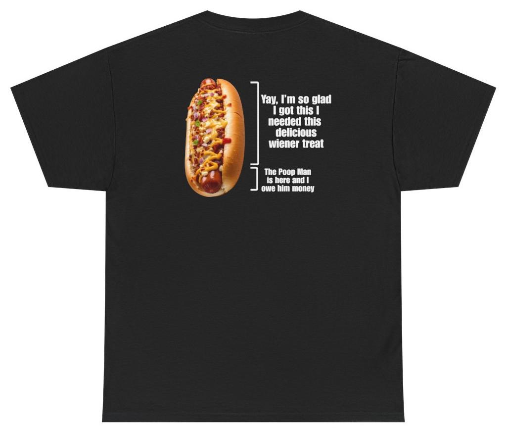Funny Hot Dog Graphic Tee (Back Print) | Unethical Threads XXXL