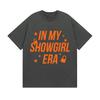 Showgirl's Life Printed T-shirts From Showgirl Era Fans Summer Harajuku Retro Cotton Short Sleeved T-shirts for Men Women