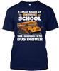 School Bus Driver - I Often Think Of Skipping T Shirt Made In USA Size S To 5XL