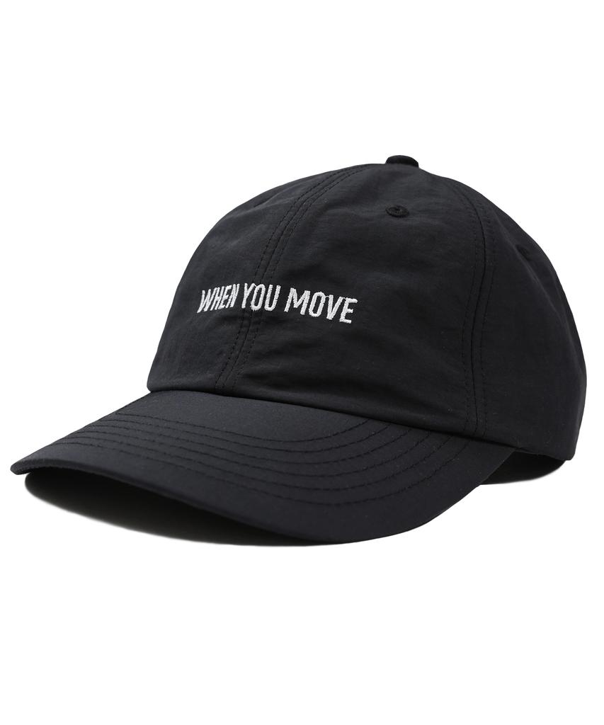 WHEN YOU MOVE Nylon Logo Embroidered Ball Cap Black