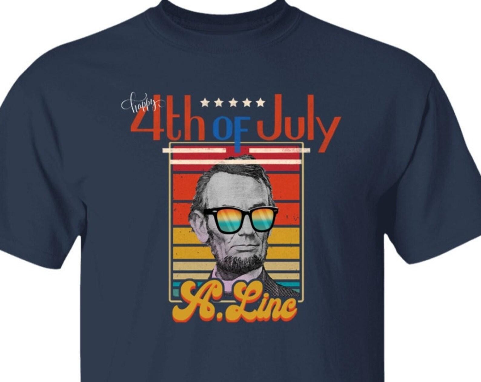 Happy Fourth of July Cool Abe Lincoln T shirt, 4th of July T shirts, Happy Fourth T shirt, Funny 4th of July T shirts S