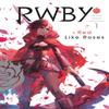 RWBY Official Manga Anthology Vol. 1 by Various Artists Paperback Book 9781974701575