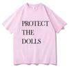 Protect The Dolls Lette T Shirt 2025 Uomo/Donna Harajuku Vintage Grafica T-shirt Classica Unisex Alta Qualità Cotone T-shirt