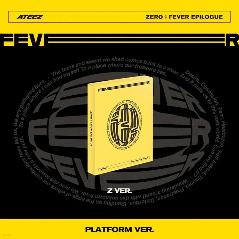 

ATEEZ - ZERO : FEVER EPILOGUE [PLATFORM VER.][Z ver.]