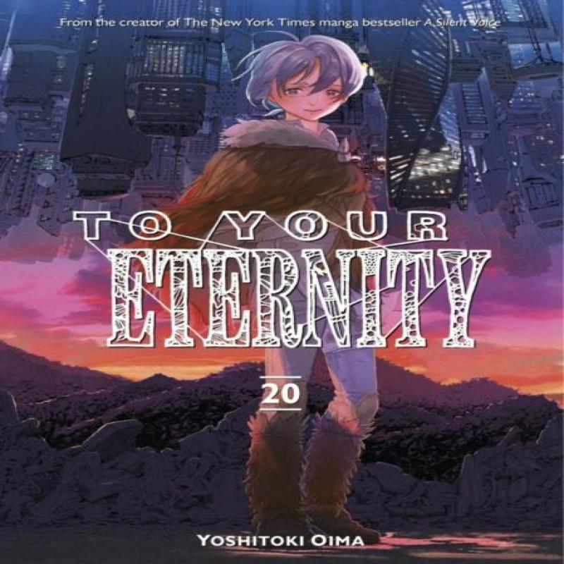 To Your Eternity 20 by Yoshitoki Oima Paperback Book 9781646517329