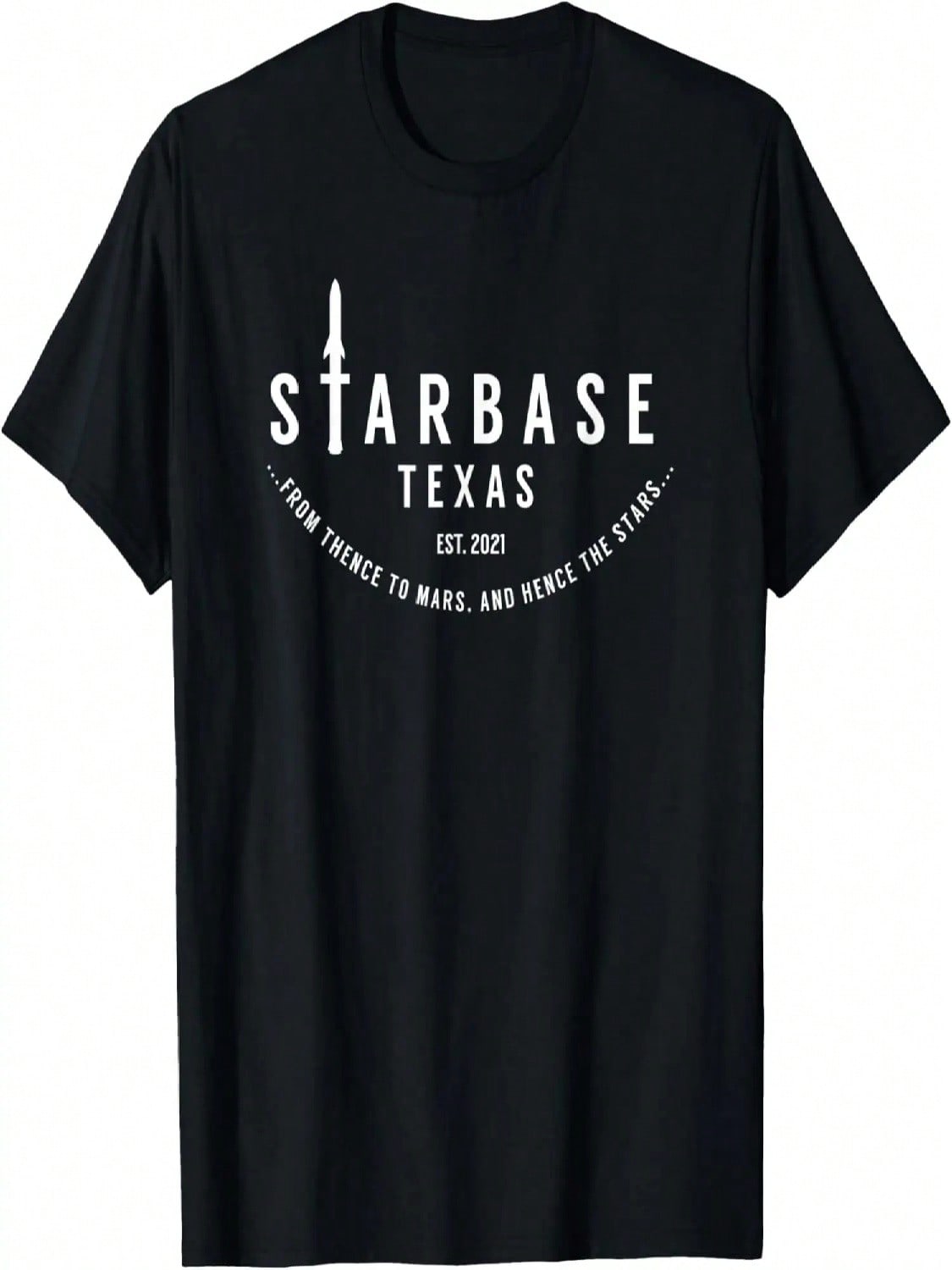 Starbase Texas Motto_ Mars To The Stars T-Shirt S разноцветный