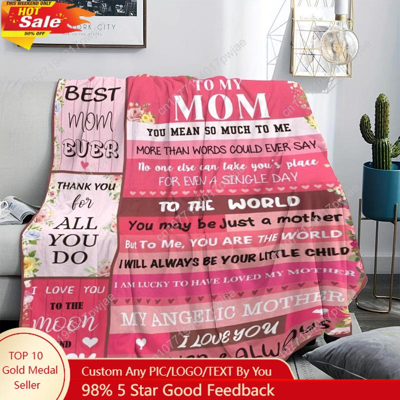 1 Piece Comfortable Blanket Gift for Mom, Birthday Gift for Mom from Daughter and Son Gift for Mother's Day Custom blankets