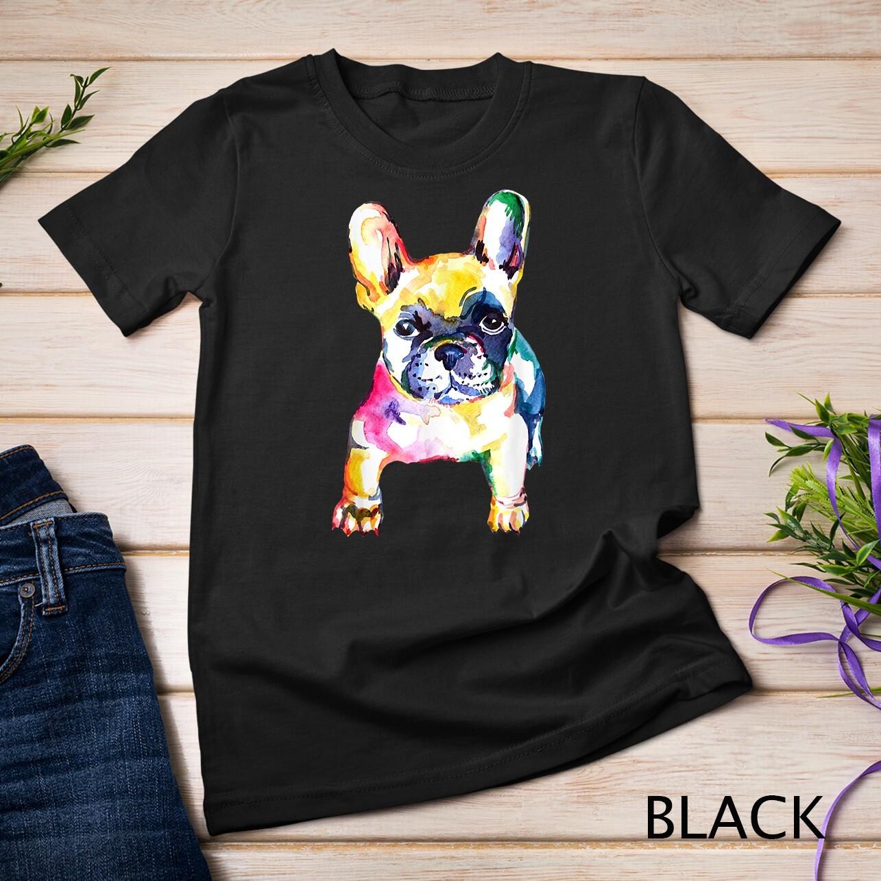 French Bulldog Original Watercolor Design Unisex T-Shirt Mens Womens Tees Top 2XL