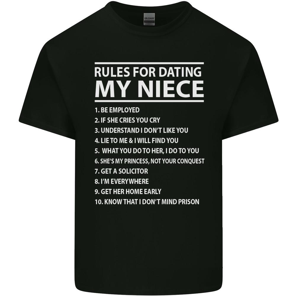 Rules for Dating My Niece Uncles Day Funny Mens Light Cotton T-Shirt Unisex T-Shirt XXXXL