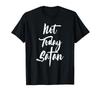 Nicht heute Satan T-Shirt Kurzarm Christlicher Spruch Zitat T-Shirt