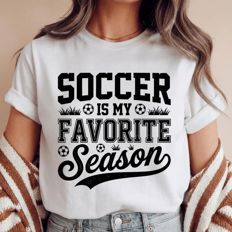 Soccer Is My Favorite Season T-Shirt, Funny Soccer Mom Graphic Tee, Retro Vintage Game Day Shirt, Gift for Soccer Fan Player M