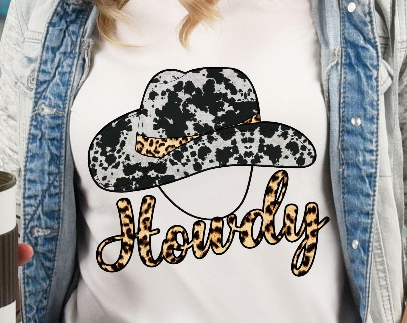 Howdy, western tshirt, western shirt, cowgirl tshirt, cowboy tshirt, western decor, country western tee, cowhide hat S