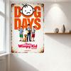 Diary of a Wimpy Kid: Dog Days Vintage Metal Tin Sign, Movie Poster Art Wall Decor for Man Cave Bar Home Cafe Decoration, Custom