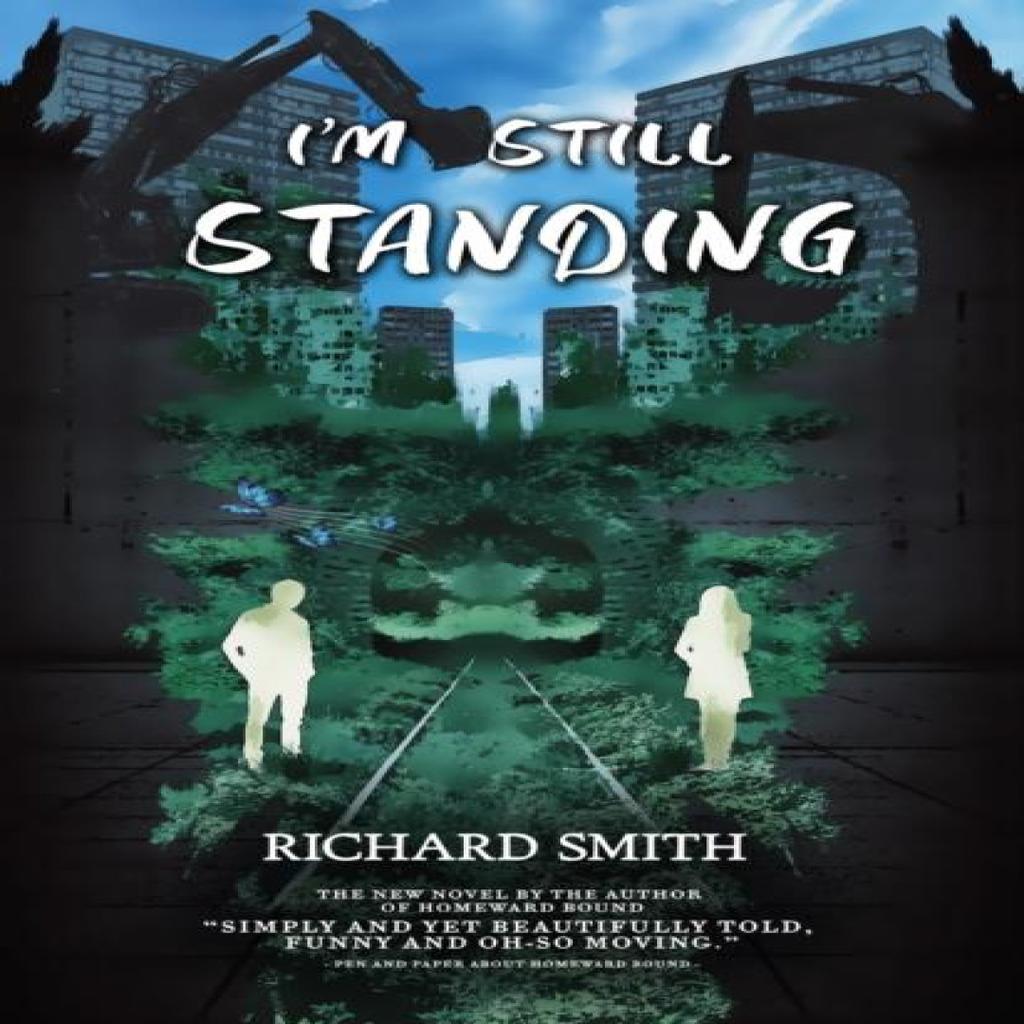 Im Still Standing by Richard Smith Paperback Book 9781805143062