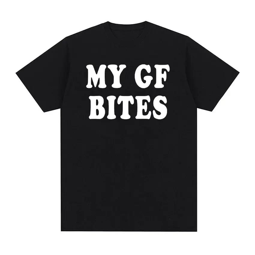 Camiseta con estampado divertido de My Gf Bites camiseta de alta calidad a la moda para mujercamiseta informal Extra grande