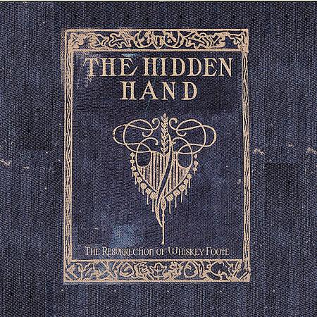 

CD HIDDEN HAND - Воскрешение Виски Фута 808720007022 Southern Lord 2007 США Рок Б/У