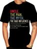 Unisexs D Print TShirt Uncle The for Unisex The Myth The Bad Influence Design with Humorous Quote Black Casual ShortSle