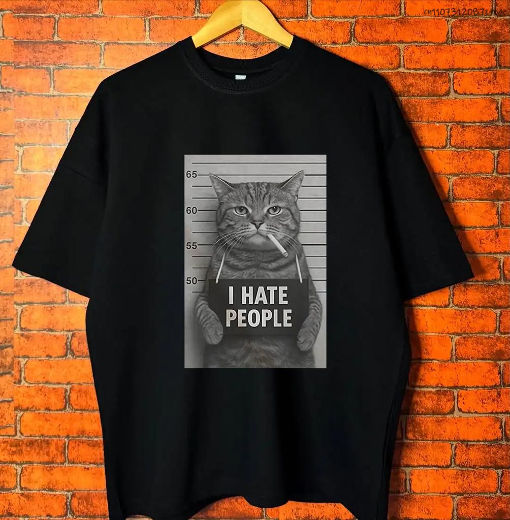 I Hate People Meow Print Tshirt Fun Cat Print T Shirts Loose Street Short Sleeve FemaleMale 100 Cotton Clothing Casual Tshirt