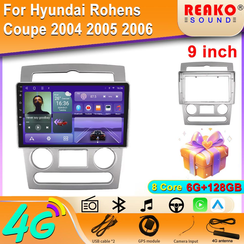 2Din Android Car Radio For Hyundai Rohens Coupe 2004- 2006 2Din Car Stereo GPS Navigation Video Player Carplay Android Auto BT WIFI 4G