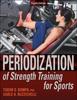 The Periodization of Strength Training for Sports Book