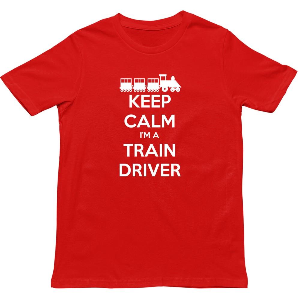 Keep Calm Im A Train Driver T Shirtfunny Gift For Railroad Fanstrain Driver