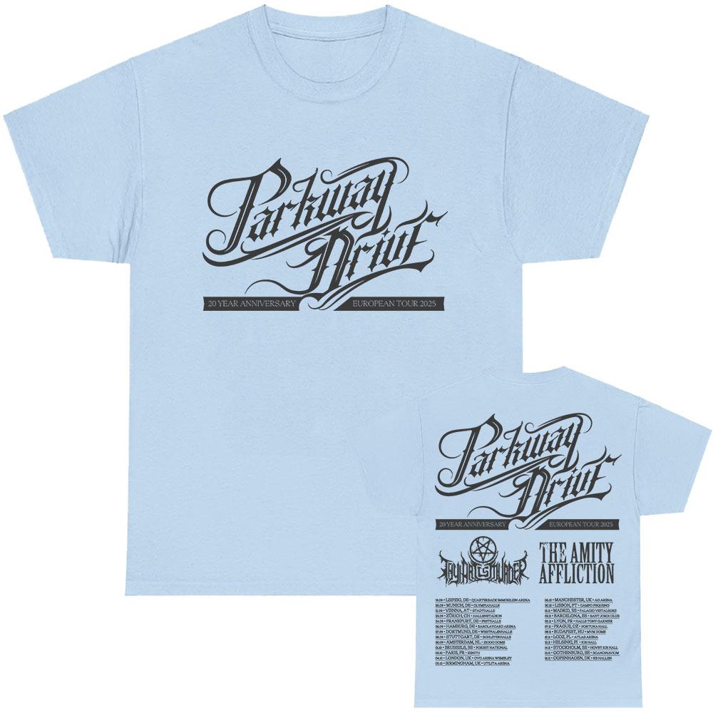 Parkway Drive 20 Year Anniversary European Tour 2025 T-shirt Cotton Short Sleeve Fashion Men Tshirts Unisex Streetwear Print Tee