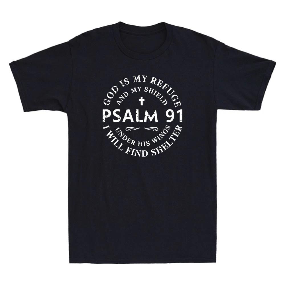 God is My Refuge & Shield Psalm 91 Christian Faith Quote Vintage Men s T-Shirt XXXXL
