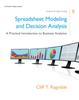 Bok Spreadsheet Modeling & Decision Analysis : A Practical Introduction To Business Analytics