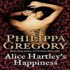 Alice Hartleys Happiness by Philippa Gregory Paperback Book 9780006514657
