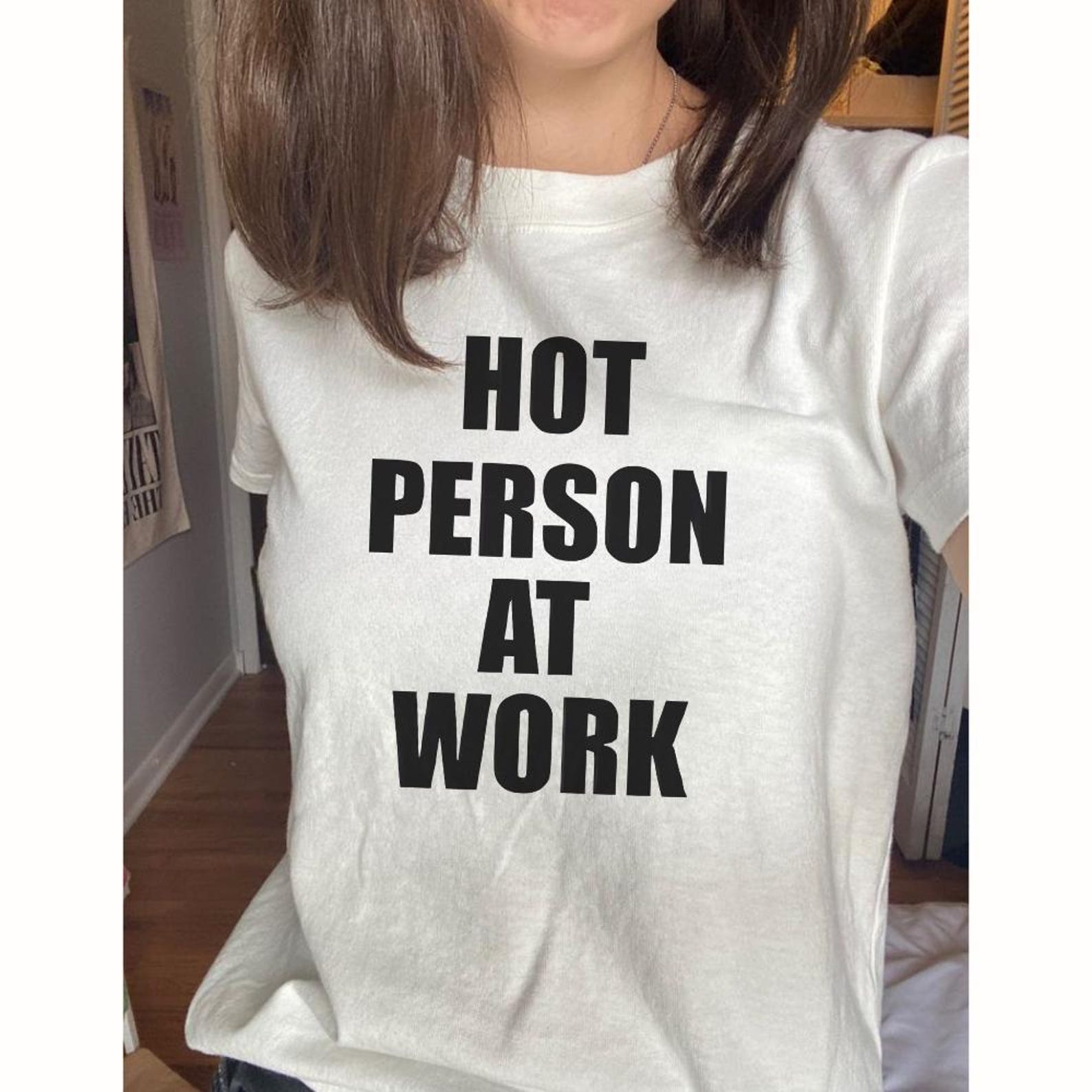 Hot Person At Work Funny Shirt | Sarcastic Graphic Tee | Office Humor Unisex Gift T-Shirt S