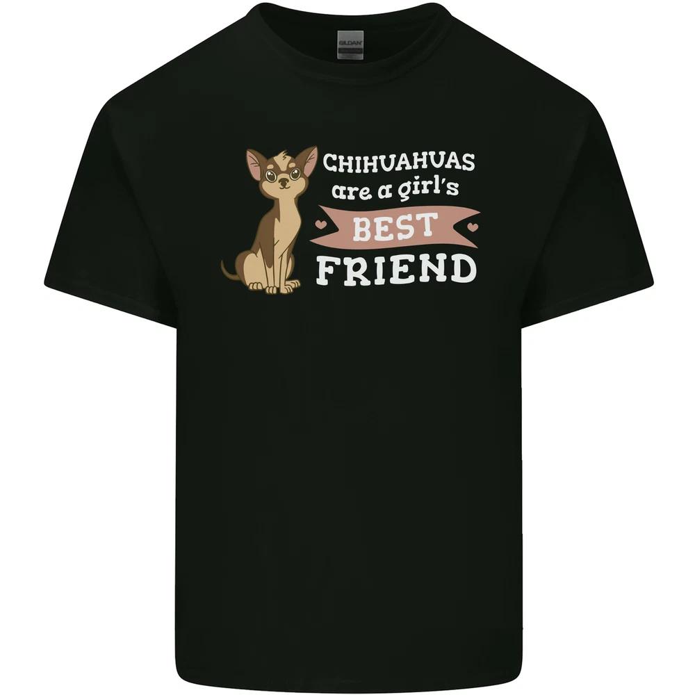 Chihuahuas Are a Girls Best Friend Unisexs Light Cotton TShirt S
