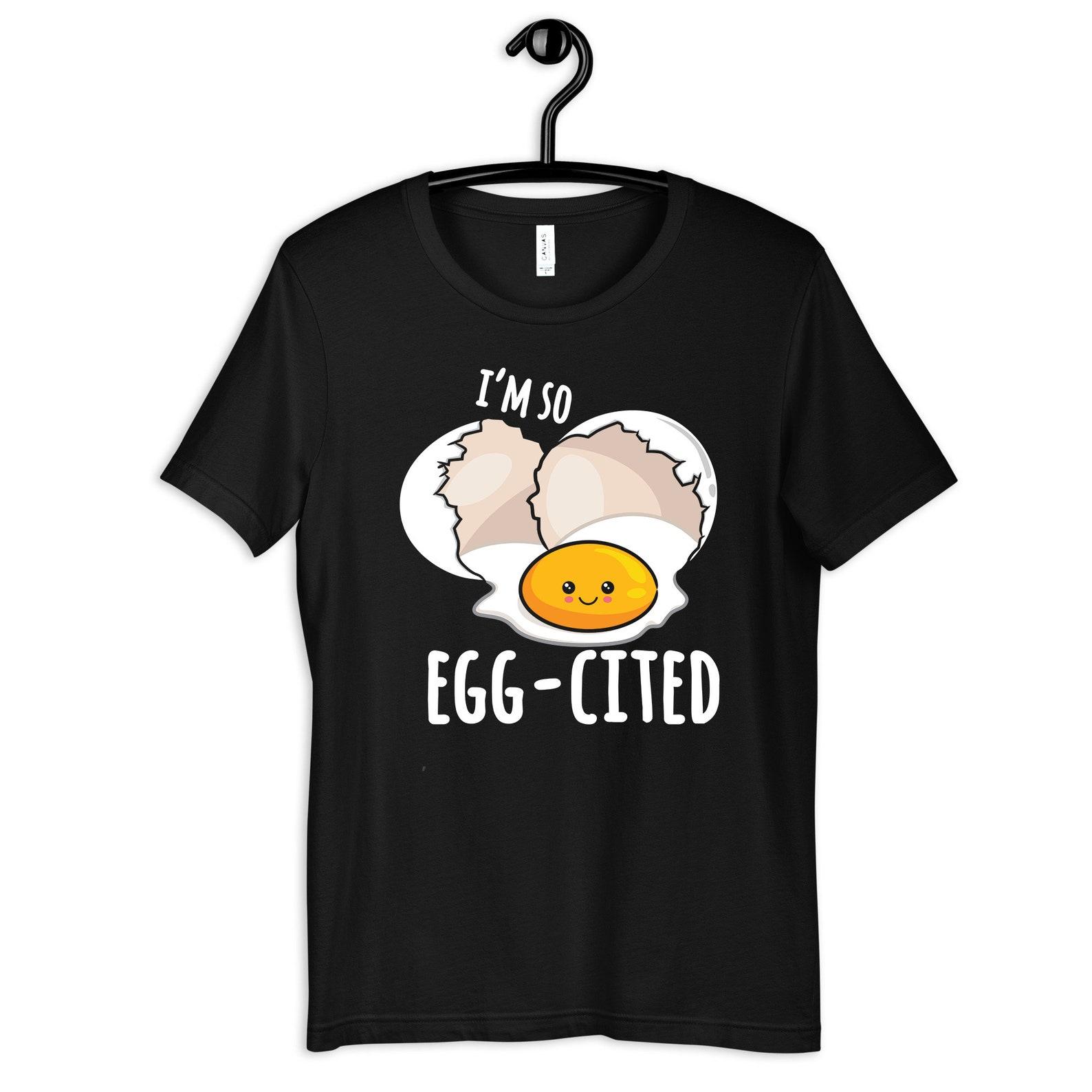 So Egg Cited Shirt, Funny Brunch Tee, Breakfast Lover, Egg T-Shirt, Kids Tee, T-shirt, T-shirt, Womens Shirt 4XL