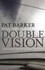 Double Vision by Pat Barker Paperback Book 9780140270754