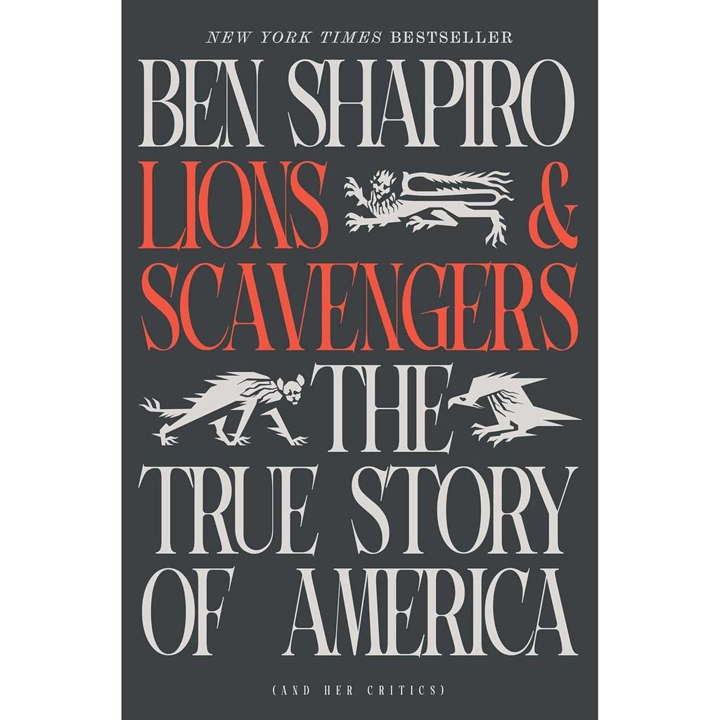 Lions and Scavengers Hardcover by Ben Shapiro UKN1657