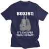 Male Boxing Cheaper Than Therapy T Shirts Summer Short Sleeve Pure Cotton Boxer Fighter Quotes Tshirt Leisure Graphic Tee Tops