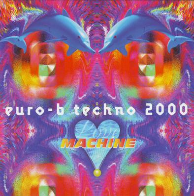 CD LOVE MACHINE - Euro-B-Techno 2000 AVCD11294 Avex Trax 1995 Japan Dance & Electronica Gebraucht